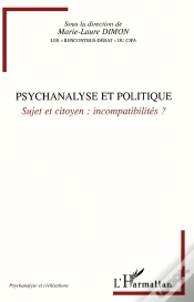 Capa do artigo Psychanalyse Et Politique ; Sujet Et Citoyen ; Incompatibilités ?