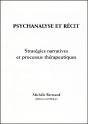 Psychanalyse Et Récit : Stratégies Narratives Et Processus Thérapeutiques - Preview