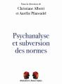 Psychanalyse Et Subversion Des Normes - Preview
