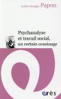 Psychanalyse Et Travail Social, Un Certain Cousinage - Preview