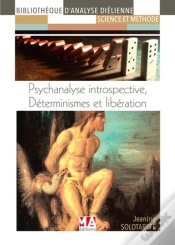 Capa do artigo Psychanalyse Introspective ; Déterminisme Et Libération