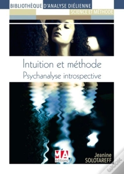 Capa do artigo Psychanalyse Introspective : Intuition Et Méthode