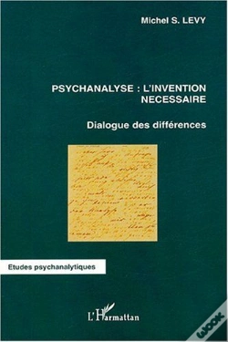 Capa do artigo Psychanalyse: L'Invention Nécessaire : Dialogue Des Différences
