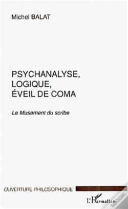 Capa do artigo Psychanalyse Logique Eveil De Coma ; Le Musement Du Scribe