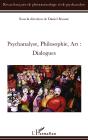 Psychanalyse, Philosophie, Art ; Dialogues - Preview