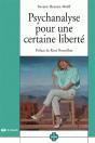 Psychanalyse Pour Une Certaine Liberté - Preview