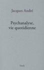 Psychanalyse, Vie Quotidienne - Preview