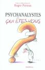 Psychanalystes, Qui Êtes-Vous ? - Preview