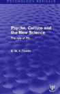 Psyche, Culture And The New Science - Preview