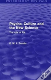 Psyche, Culture And The New Science