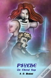 Psyche: The Ethereal Saga