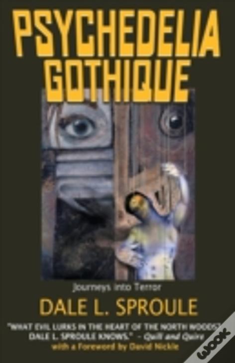 Psychedelia Gothique
