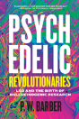 Psychedelic Revolutionaries - Preview