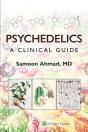 Psychedelics: A Clinical Guide - Preview