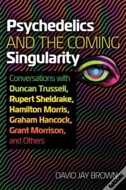 Capa do artigo Psychedelics And The Coming Singularity