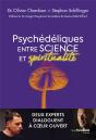 Psychédéliques : Entre Science Et Spiritualité - Preview