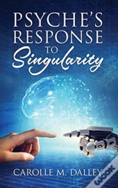 Psyche'S Response To Singularity