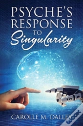 Psyche'S Response To Singularity