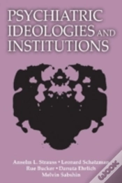 Capa do artigo Psychiatric Ideologies And Institutions