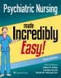 Psychiatric Nursing Made Incredibly Easy - Preview
