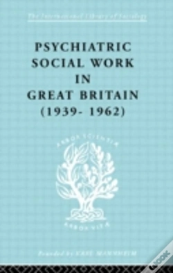 Capa do artigo Psychiatric Social Work In Great Britain (1939-1962)