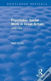 Psychiatric Social Work In Great Britain
