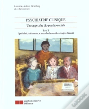 Capa do artigo Psychiatrie Clinique T.2 ; Une Approche Bio-Psychosociale