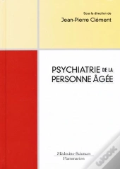 Psychiatrie Du Sujet Âgé (2 Édition)