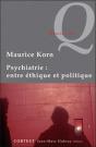 Psychiatrie : Entre Éthique Et Politique - Preview