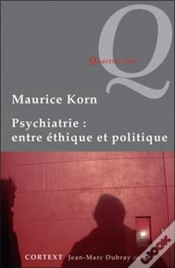 Capa do artigo Psychiatrie : Entre Éthique Et Politique