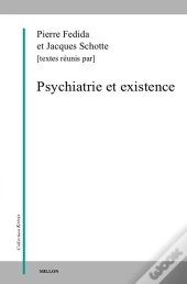 Psychiatrie Et Existence