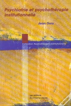 Capa do artigo Psychiatrie Et Psychotherapie Institutionnelle
