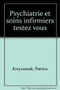 Psychiatrie Et Soins Infirmiers Testez Vous - Preview