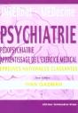 Psychiatrie, Pedopsychiatrie, Apprentissage De L'Exercice Medical - Preview