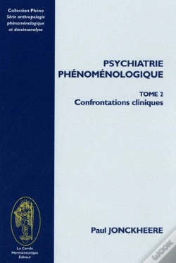Capa do artigo Psychiatrie Phénoménologique T.2 ; Confrontations Cliniques