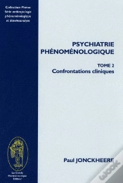 Capa do artigo Psychiatrie Phénoménologique T.2 ; Confrontations Cliniques