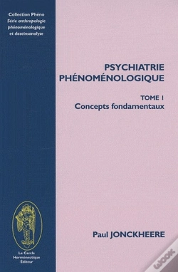 Capa do artigo Psychiatrie Phénoménologique Tome 1 ; Concept Fondamentaux