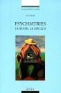 Psychiatries L'Utopie, Le Declin - Preview