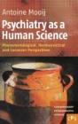 Psychiatry As A Human Science - Preview