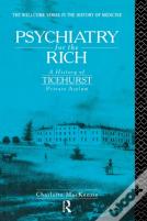 Psychiatry For The Rich