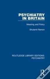 Psychiatry In Britain