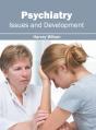Psychiatry: Issues And Development - Preview