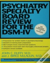 Psychiatry Specialty Board Review For The Dsm-Iv