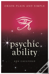 Psychic Ability, Orion Plain And Simple