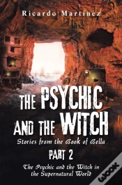 Capa do artigo Psychic And The Witch Part 2