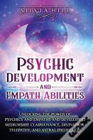Psychic Development And Empath Abilities