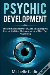 Capa do artigo Psychic Development: The Ultimate Beginn