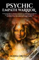 Psychic Empath Warrior