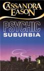 Psychic Suburbia - Preview