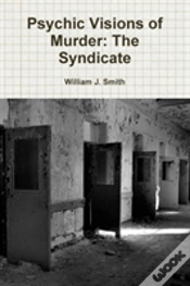 Capa do artigo Psychic Visions Of Murder: The Syndicate